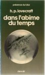 Dans l'abîme du temps d'H.P. Lovecraft