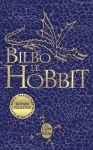 Bilbo le Hobbit de J.R.R. Tolkien