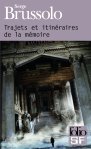 Trajets et itineraires de la memoire de Serge Brussolo