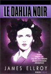 Le Dahlia noir James Ellroy