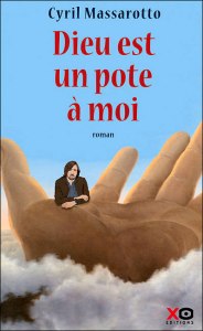 Dieu est un pote à moi