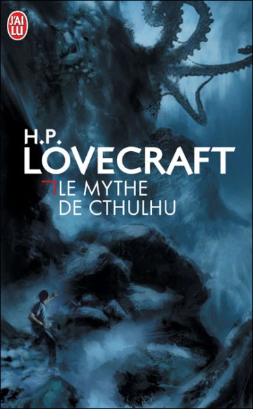 Le mythe de Cthulhu Lovecraft